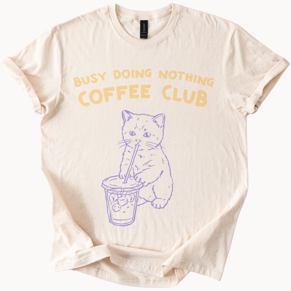 Busy Doing Nothing Coffee Club Cat Graphic Tee Humorous Pet Lover Shirt